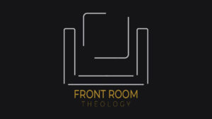Front Room Theology #8 End Times Image