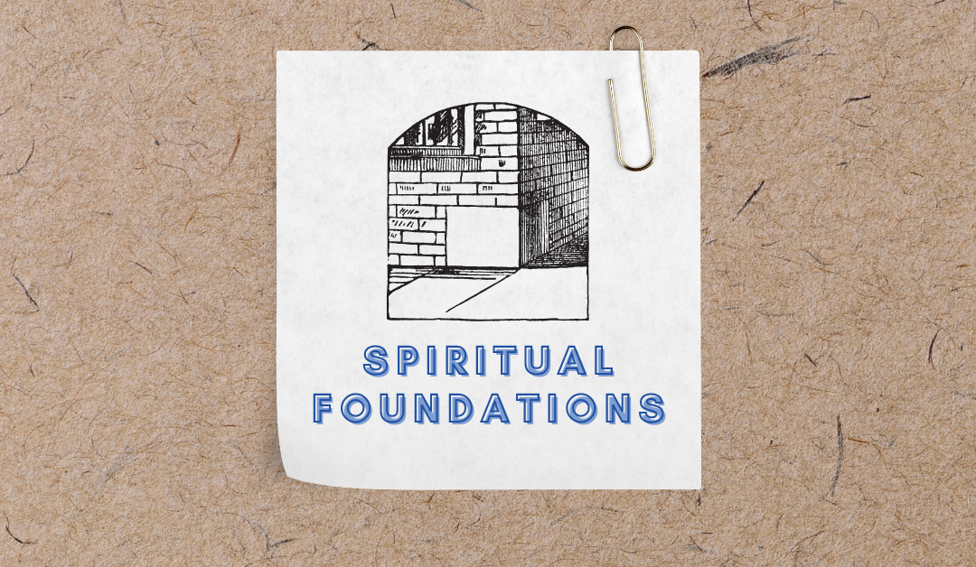 Spiritual Foundations