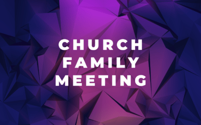 Save the Date for a Church Family Meeting