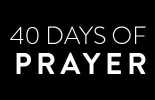 40 days of prayer text on black background